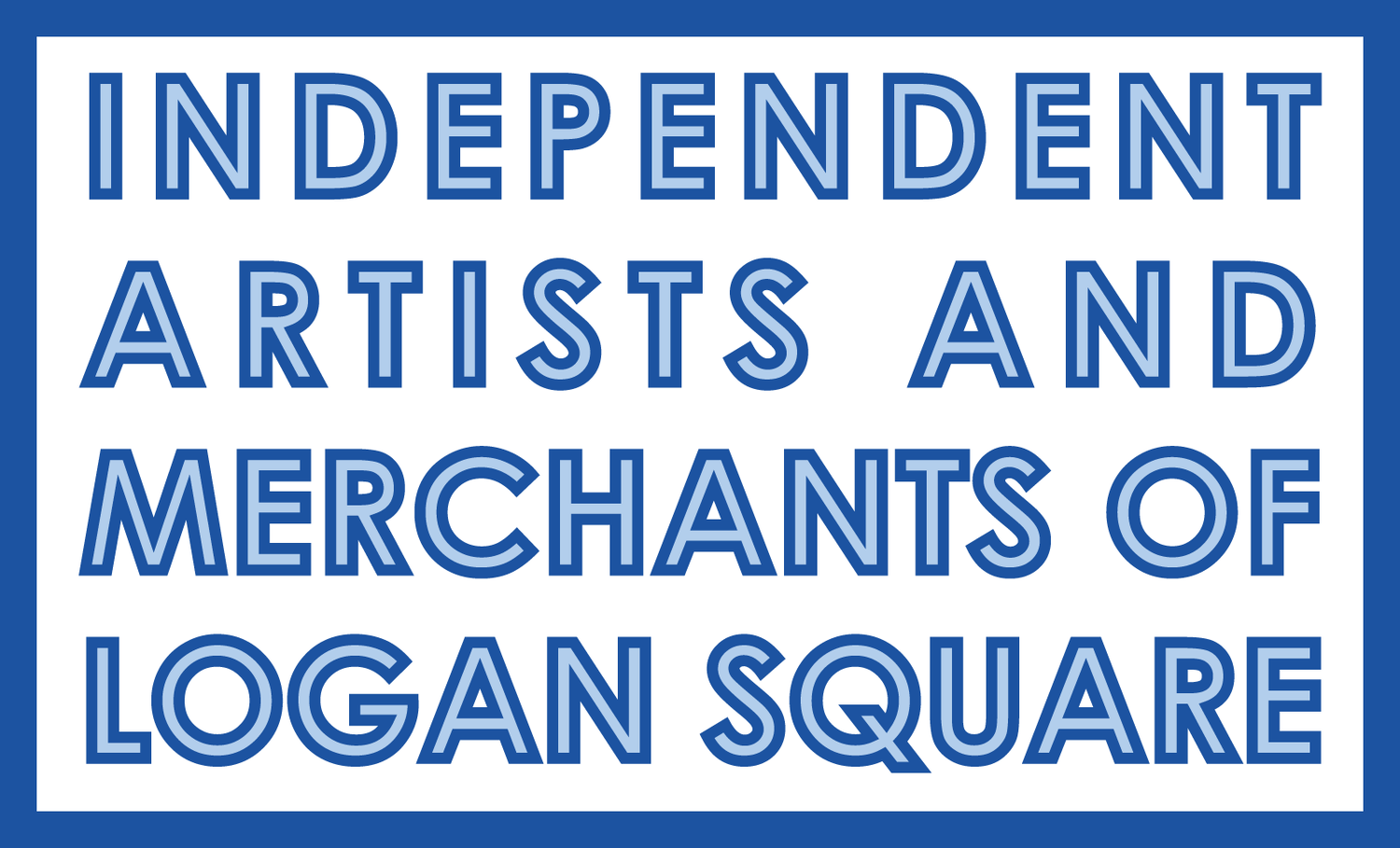 Independant Artists and Merchants of Logan Square